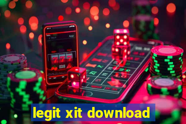 legit xit download