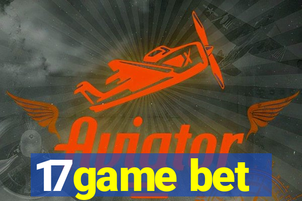 17game bet