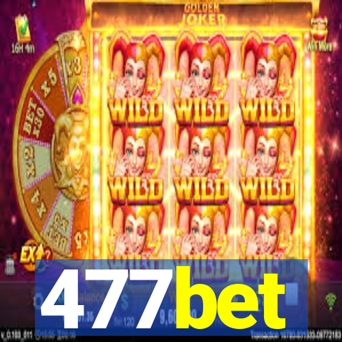 477bet