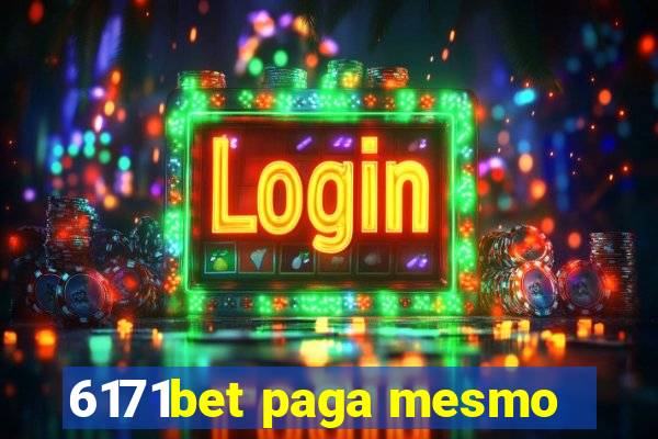 6171bet paga mesmo