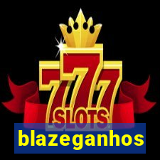 blazeganhos