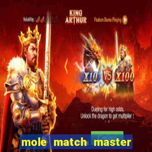 mole match master ganha dinheiro
