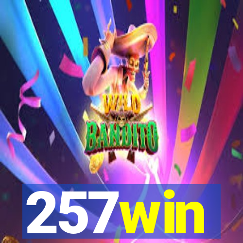 257win
