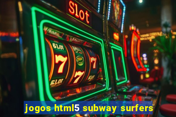 jogos html5 subway surfers