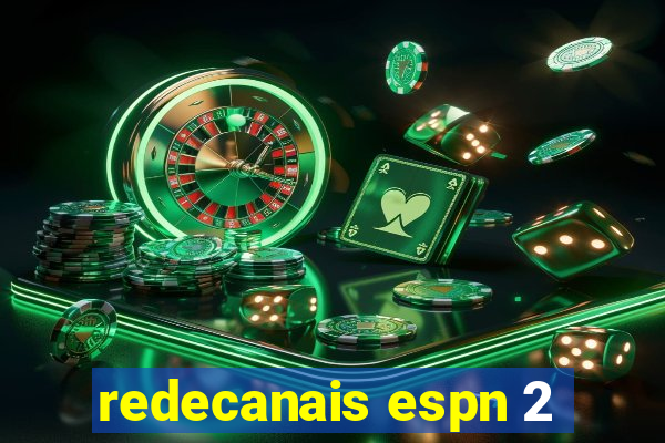 redecanais espn 2