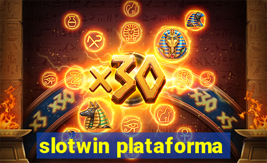 slotwin plataforma