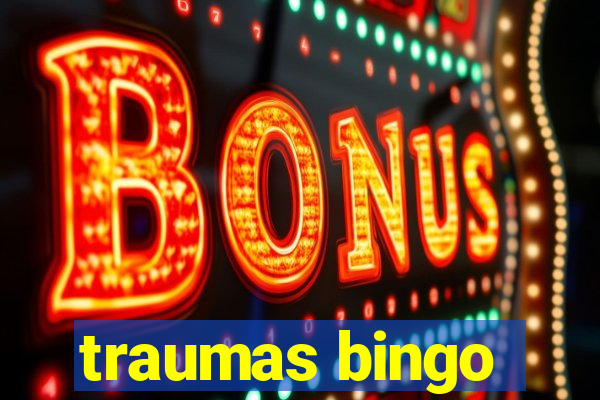 traumas bingo