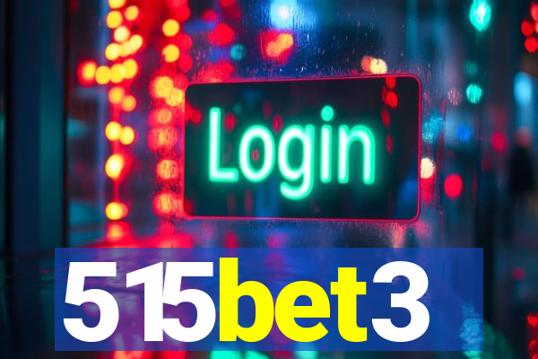 515bet3