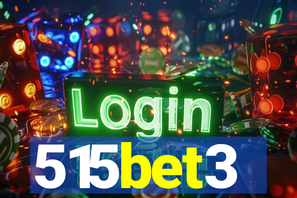 515bet3
