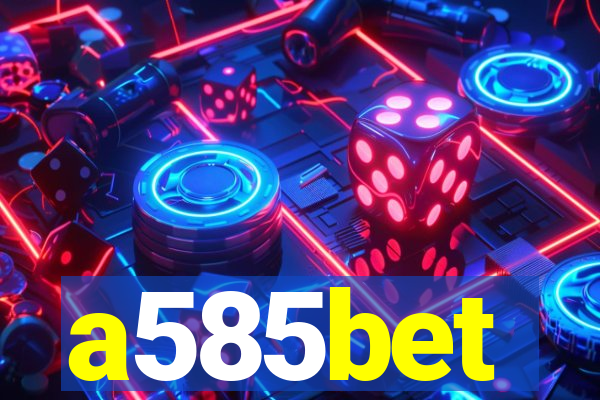 a585bet