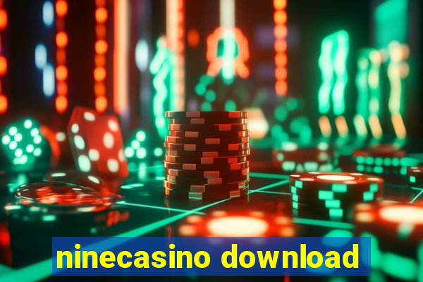ninecasino download
