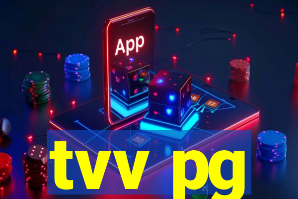 tvv pg