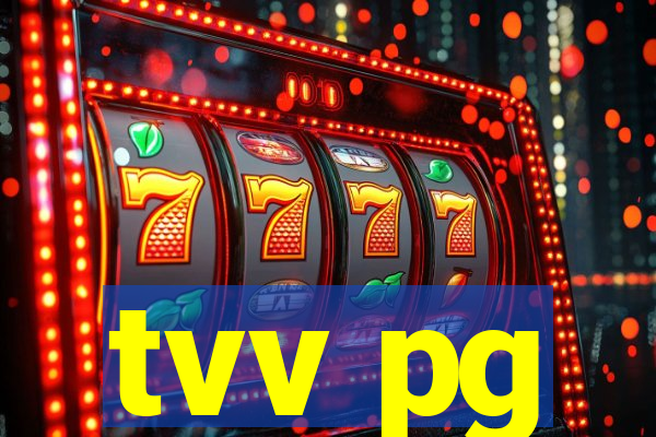 tvv pg