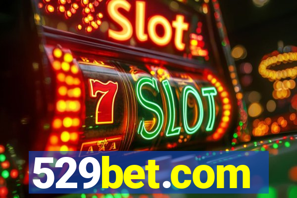 529bet.com