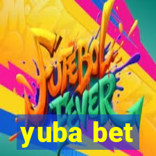 yuba bet