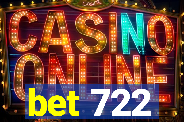 bet 722
