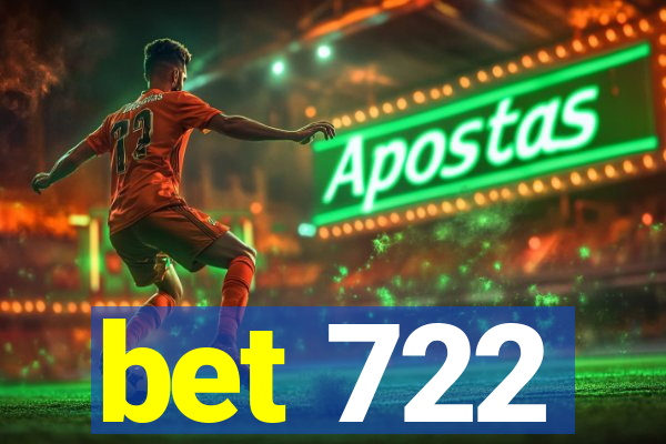 bet 722