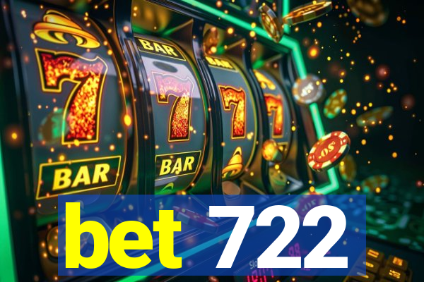 bet 722