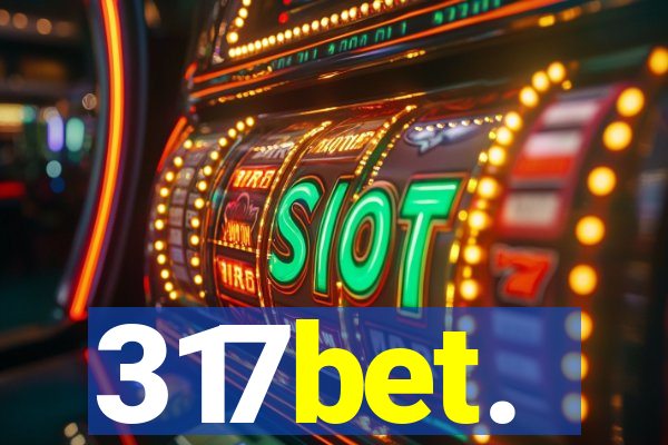 317bet.