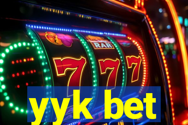 yyk bet