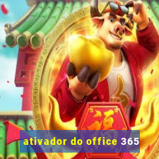 ativador do office 365