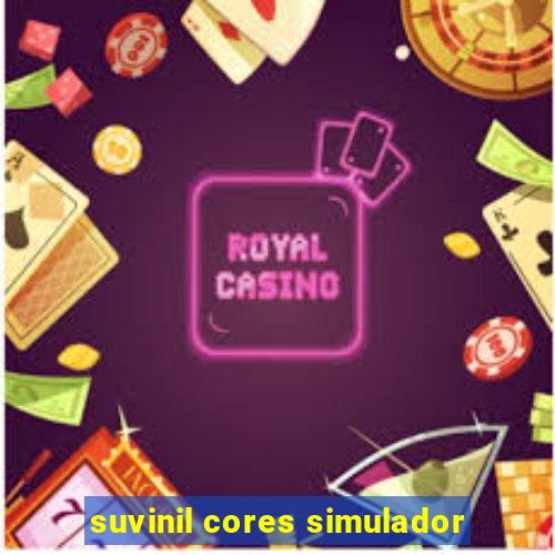 suvinil cores simulador