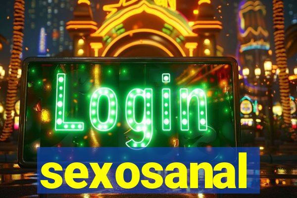 sexosanal