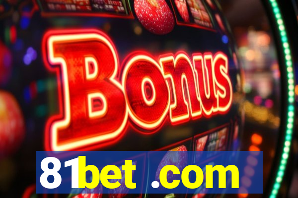 81bet .com