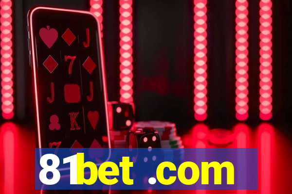 81bet .com