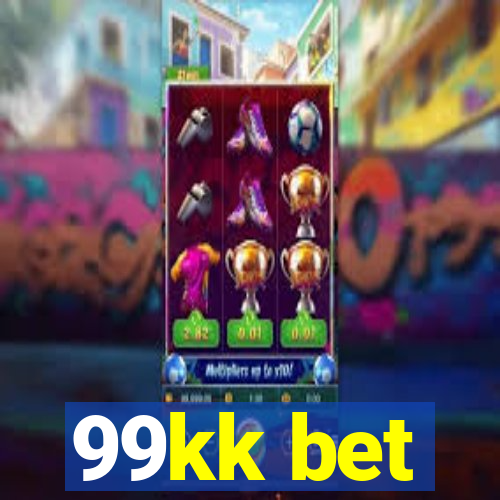 99kk bet