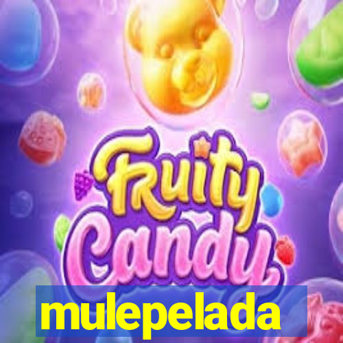 mulepelada