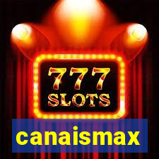 canaismax