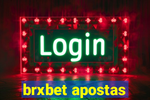 brxbet apostas
