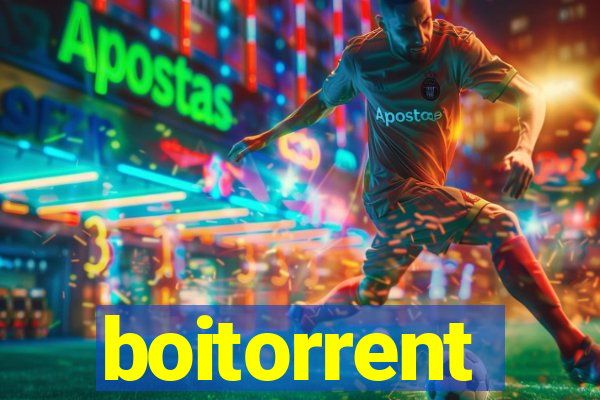 boitorrent