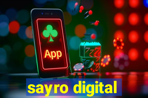 sayro digital
