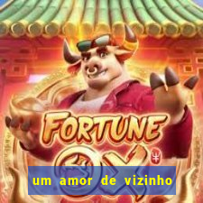 um amor de vizinho karen santos pdf