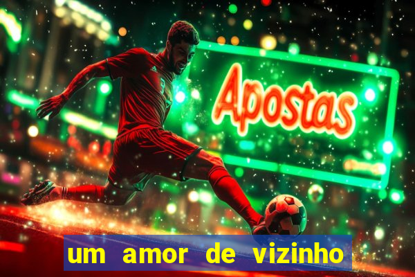 um amor de vizinho karen santos pdf