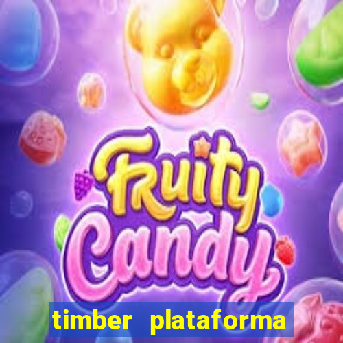 timber plataforma de jogos