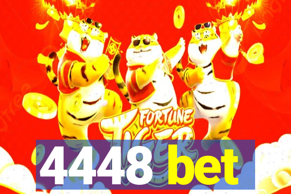 4448 bet