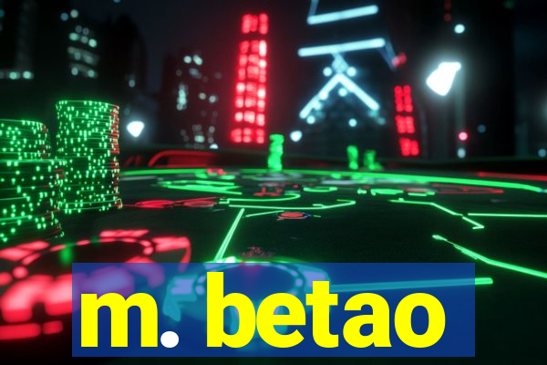 m. betao