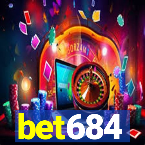 bet684
