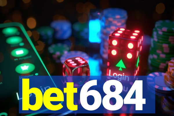 bet684