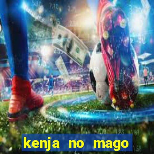 kenja no mago dublado 2 temporada