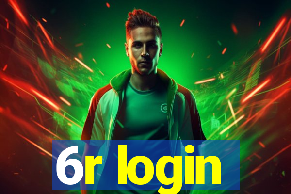 6r login