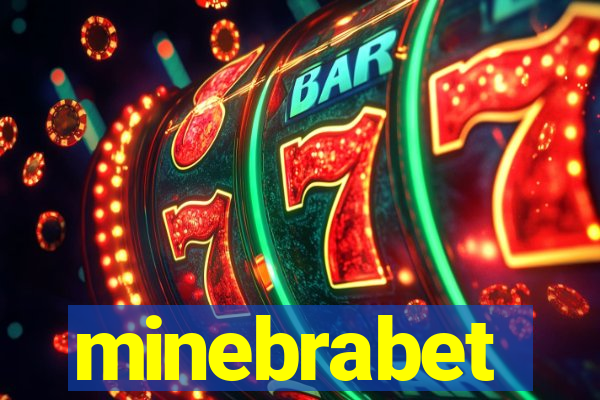 minebrabet