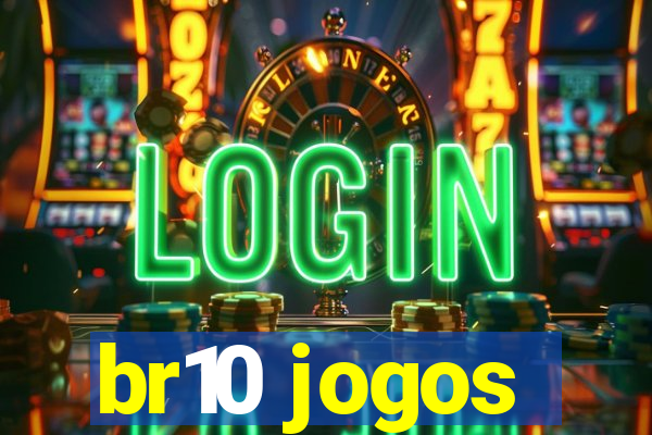 br10 jogos