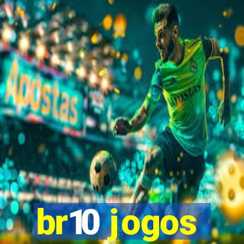 br10 jogos