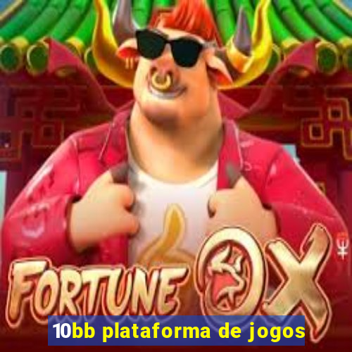 10bb plataforma de jogos