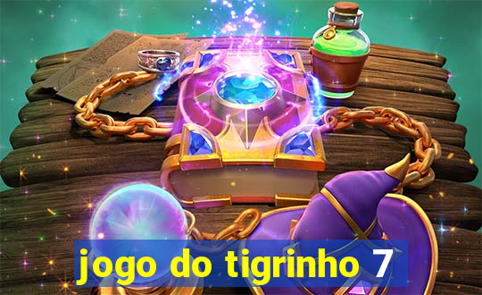 jogo do tigrinho 7
