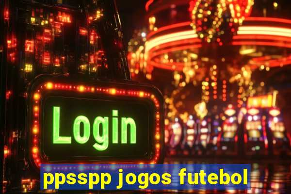 ppsspp jogos futebol